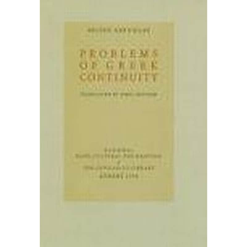 Problems of Greek Continuity