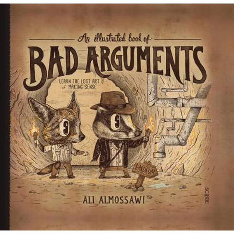 Illustrated Book of Bad Arguments
