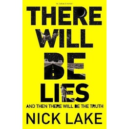 There Will Be Lies