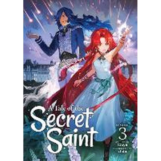 A Tale of the Secret Saint (Light Novel) Vol. 3 image 0