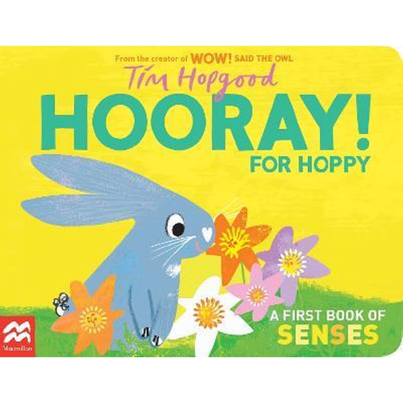 Hooray for Hoppy: A First Book of Senses