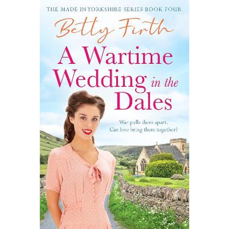 A Wartime Wedding in the Dales