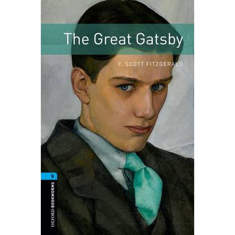 Oxford Bookworms Library- Stage 5- The Great Gatsby