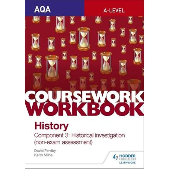 AQA A-level History Coursework Workbook: Component 3 Historical investigation (non-exam assessment) image 0