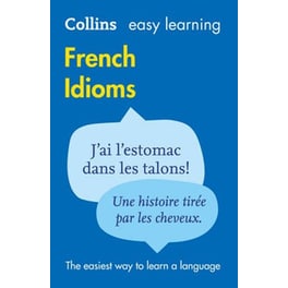 Easy Learning French Idioms