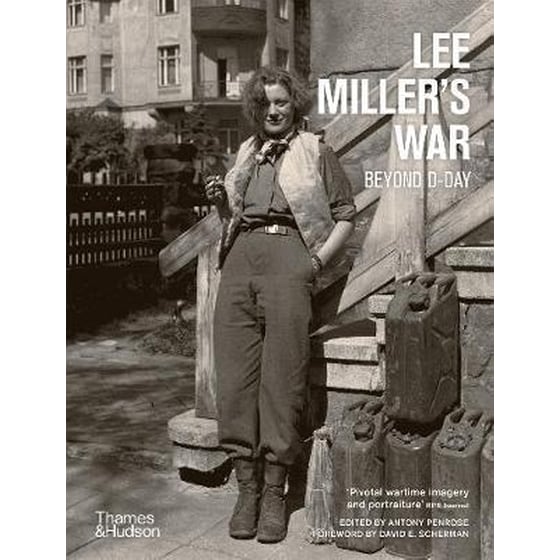 Lee Miller's War : Beyond D-Day image 0