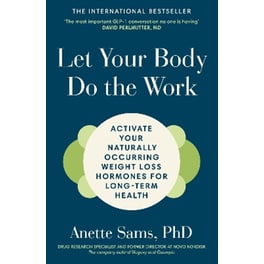 Let Your Body Do The Work