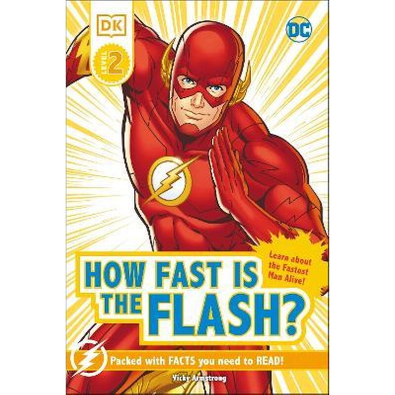DC How Fast Is The Flash? Reader Level 2