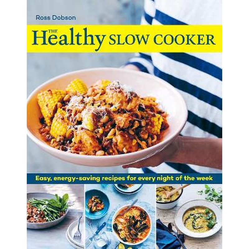 The Healthy Slow Cooker