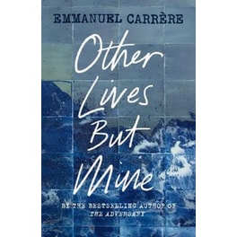 Other Lives But Mine