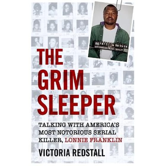 Grim Sleeper - Talking with America's Most Notorious Serial Killer, Lonnie Franklin image 0