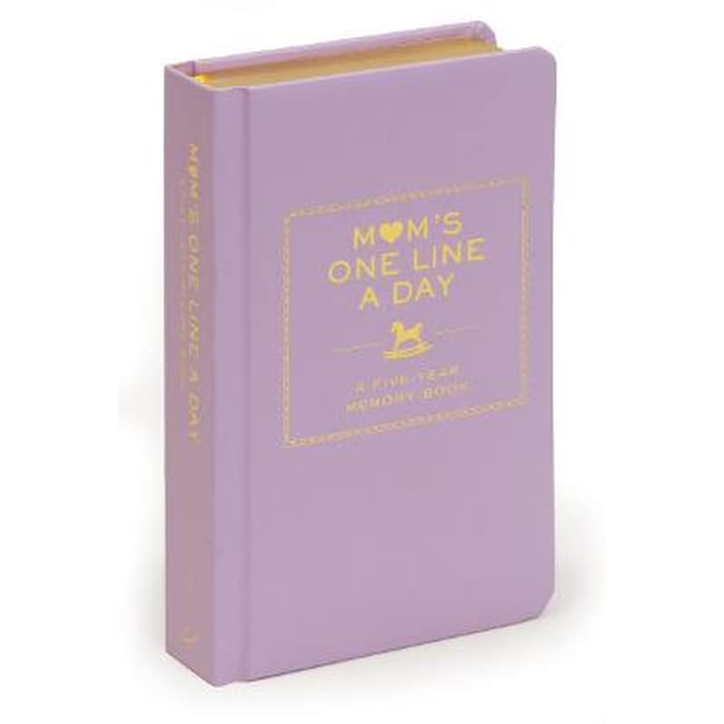 Mums One Line a Day: A Five-Year Memory Book
