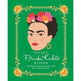 Pocket Frida Kahlo Wisdom