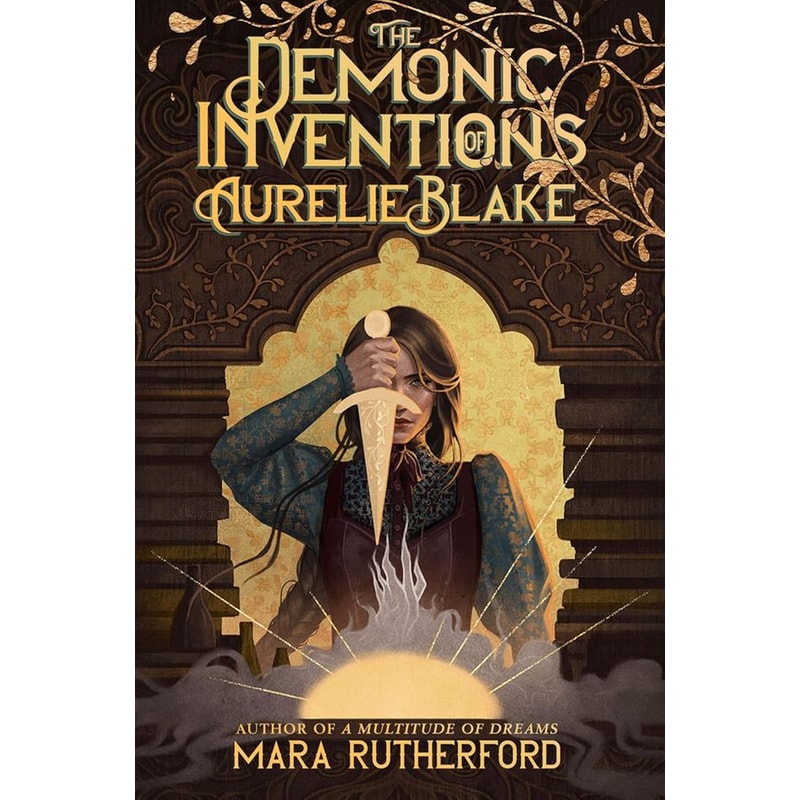 The Demonic Inventions of Aurelie Blake (The Broken Veil, Book 1)
