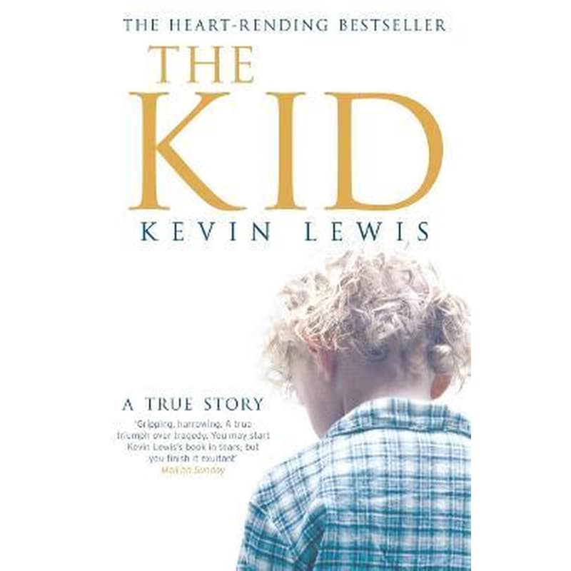 The Kid : A True Story