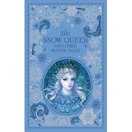 The Snow Queen and Other Winter Tales (Barnes & Noble Collectible Editions)