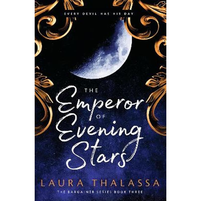 Emperor of Evening Stars