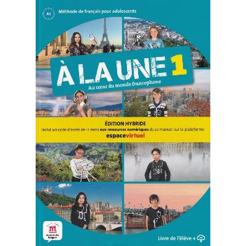 A la une 1 - Edition hybride - Livre de leleve + audio MP3. A1