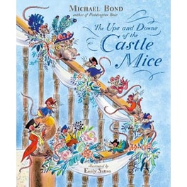 Ups And Downs Of The Castle Mice