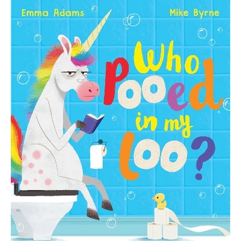 Who Pooed in my Loo? (PB)