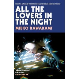 All The Lovers In The Night