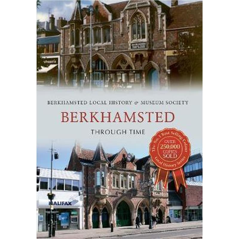 Berkhamsted Through Time