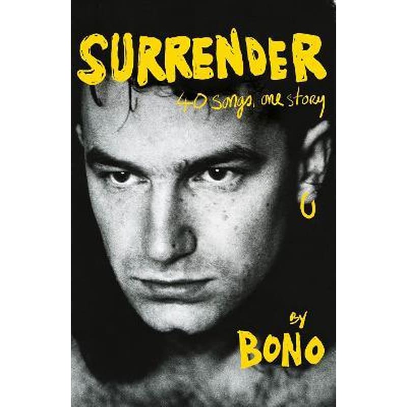 Surrender : 40 Songs, One Story