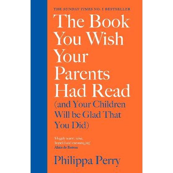 Book You Wish Your Parents Had Read (and Your Children Will Be Glad That You Did) image 0