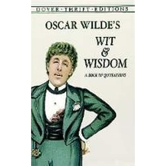 Oscar Wilde's Wit and Wisdom image 0