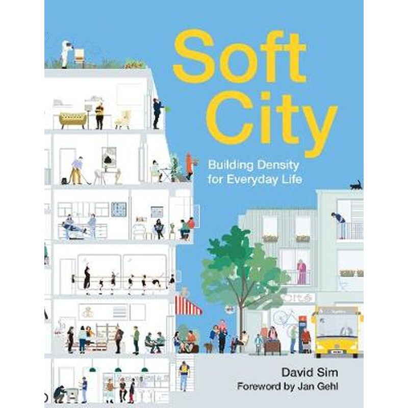 Soft City
