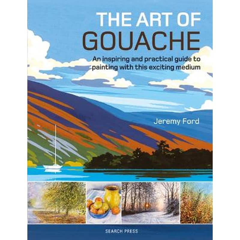 The Art of Gouache