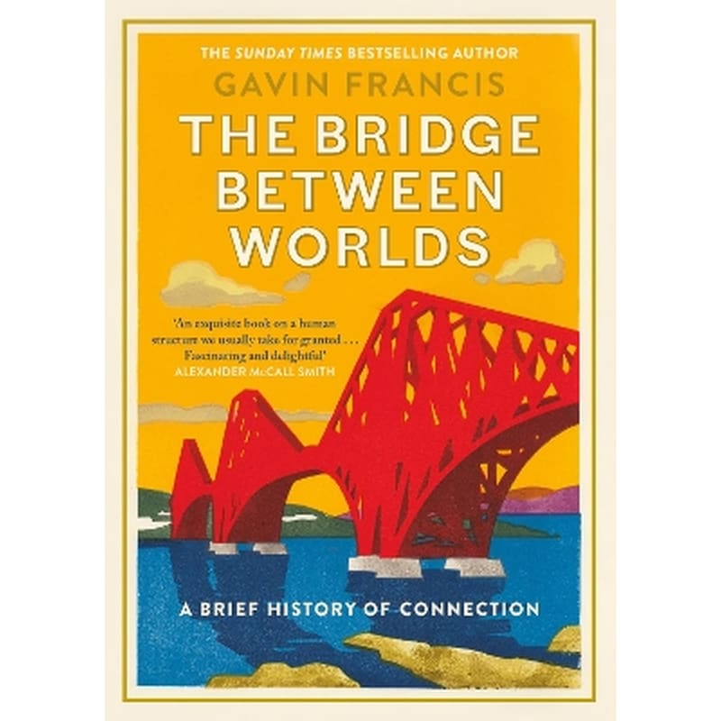 The Bridge Between Worlds