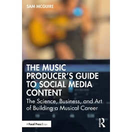 The Music Producer's Guide to Social Media Content