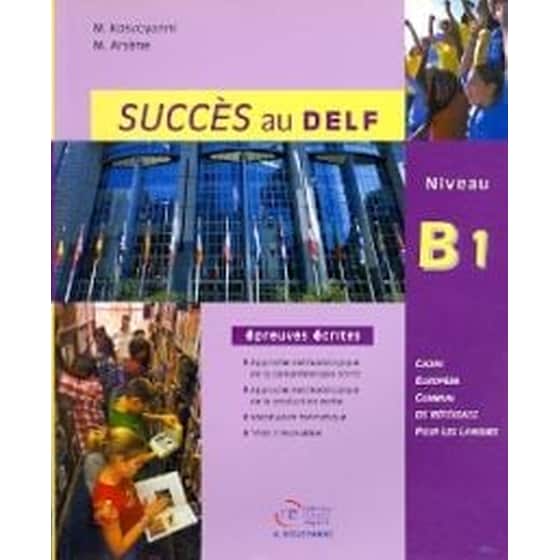 SUCCES AU DELF B1 EPREUVES ECRITES image 0