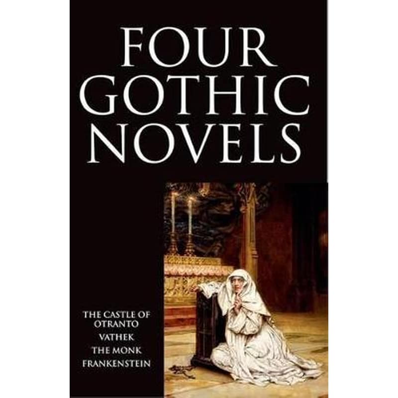 Four Gothic Novels