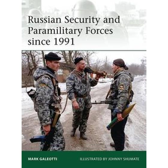 Russian Security and Paramilitary Forces since 1991 image 0