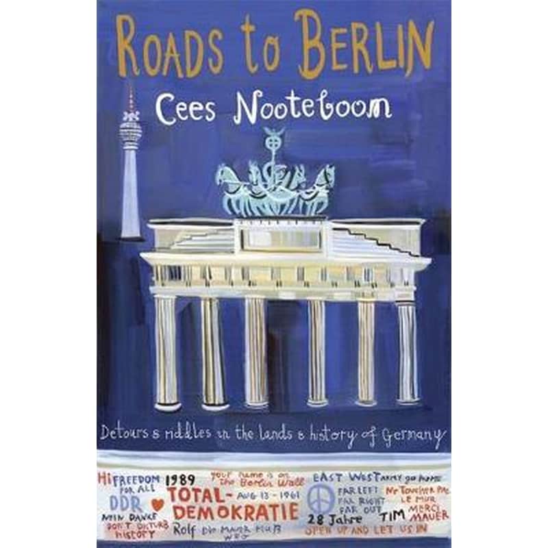 Roads to Berlin