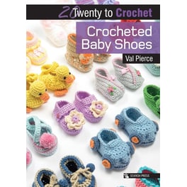 20 to Crochet: Crocheted Baby Shoes