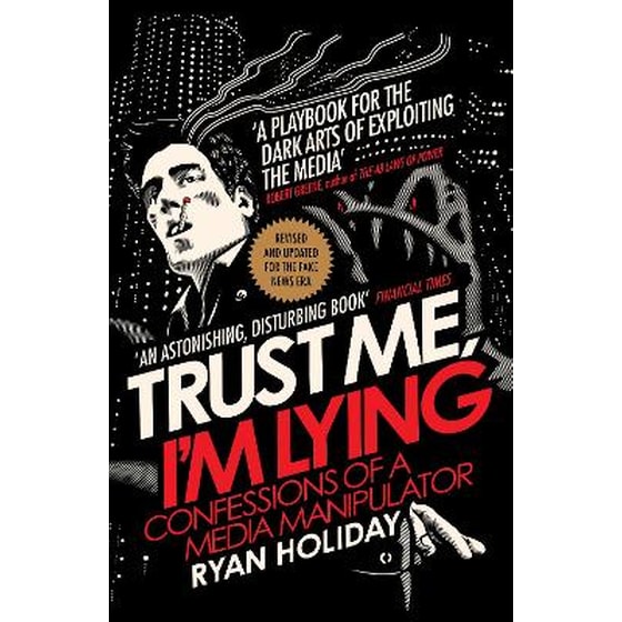 Trust Me I'm Lying image 0