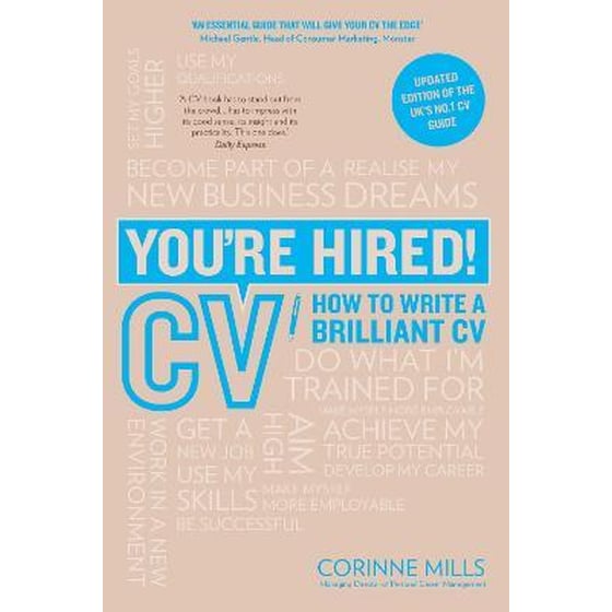 You're Hired! CV : How to Write a Brilliant Cv image 0