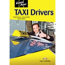 Career Paths- Taxi Drivers Student's Book with Cross-Platform Application (Includes Audio & Video)