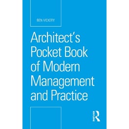 Architect’s Pocket Book of Modern Management and Practice