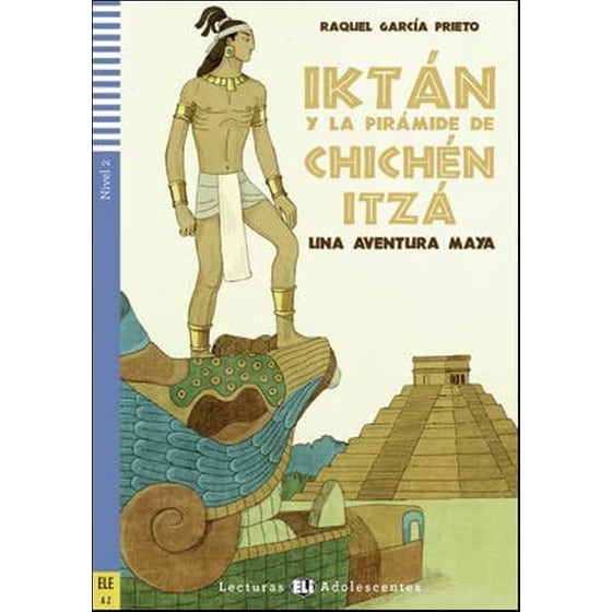 Iktán y la pirámide de Chichén Itzá + Audio CD image 0