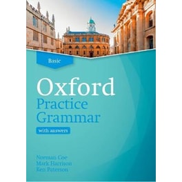 Oxford Practice Grammar: Basic: with Key