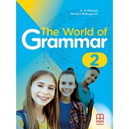 The World Of Grammar 2 (Βιβλίο Μαθητή)