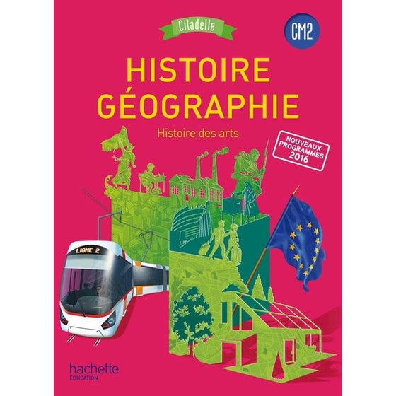 Histoire Geographie CM2 Citadelle Programme 2016 image 0