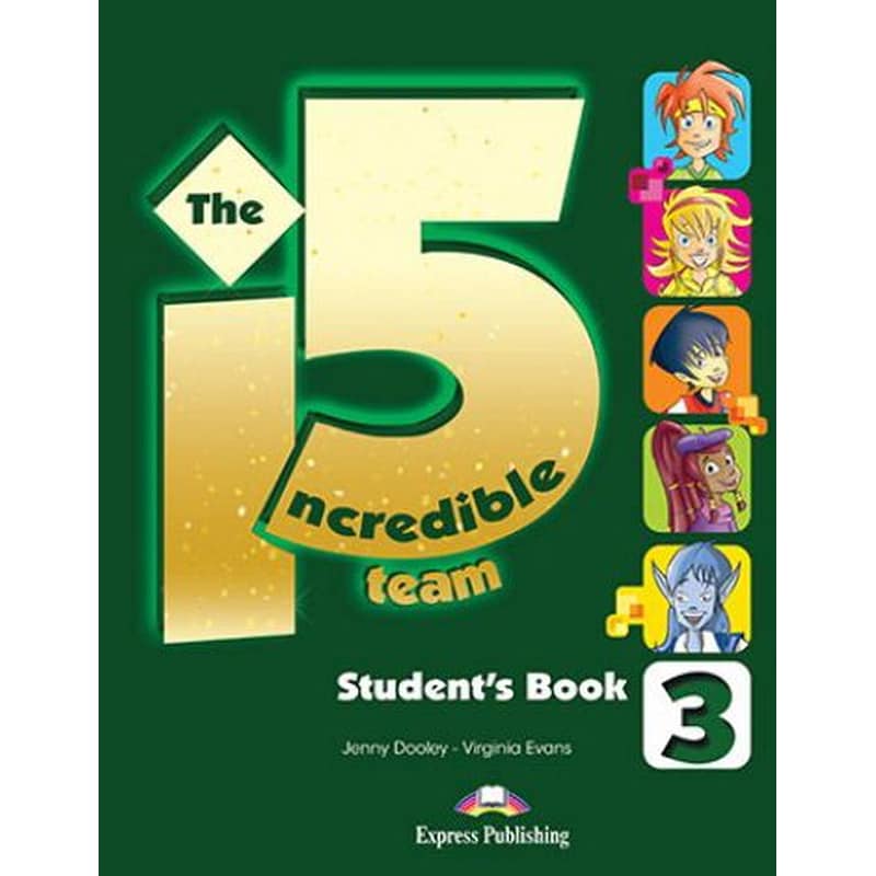 Incredible 5 team 3 - students with ieBook