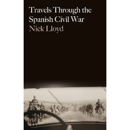 Travels Through the Spanish Civil War