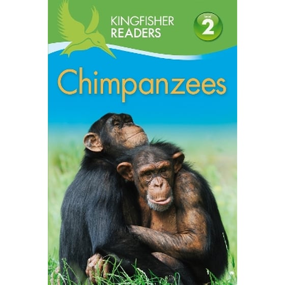 Kingfisher Readers: Chimpanzees (Level 2 Beginning to Read Alone) image 0