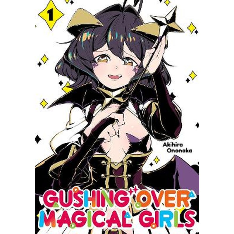 Gushing over Magical Girls, Vol. 1 (Manga)